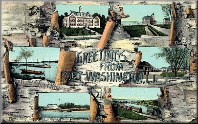 Greetings from Port Washington 1910